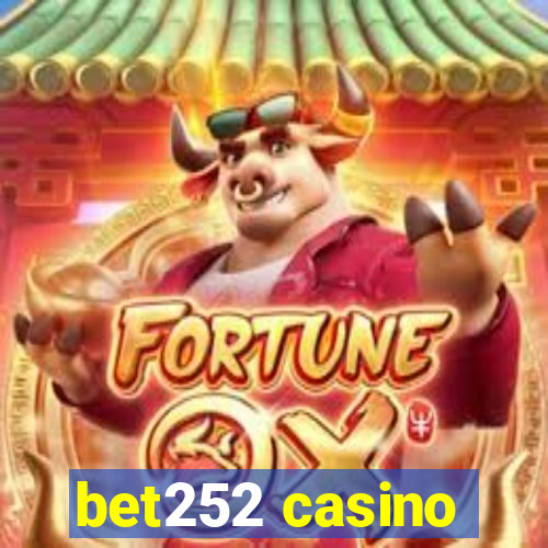 bet252 casino